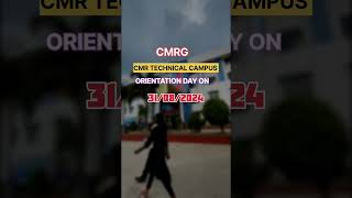 Cmr technical campus orientation day 2024 btech cmrg youtubeshorts [upl. by Ventre]