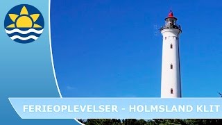 Ferieoplevelser ved Holmsland Klit  Bjerregård og Hvide Sande [upl. by Anelrahc]