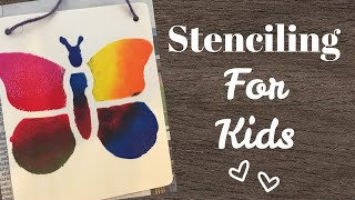 Stenciling for Kids Teachers and Parents [upl. by Jemma]