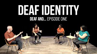 Deaf Identity  Episode One of quotDeaf Andquot [upl. by Ahon139]