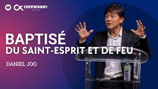 Baptisé du SaintEsprit et de feu  Daniel Joo — 150924  louange [upl. by Mauldon]