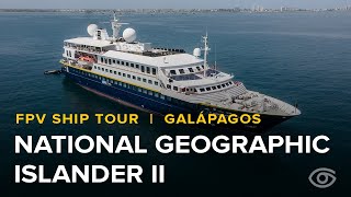 National Geographic Islander II FPV Ship Tour  Galápagos Islands  Lindblad Expeditions [upl. by Drusus]