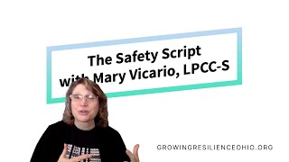 Safety Script by Mary Vicario [upl. by Walter]