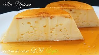 FLAN SIN HORNO LIGHT SIN AZÚCAR RECETA FÁCIL Y RÁPIDA 3 INGREDIENTES [upl. by Canfield335]