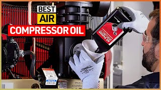 Top 4 Best Air Compressor Oils for 2024  Improve Your Compressors Performance and Durability [upl. by Atiluap]