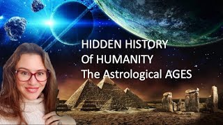 Hyperborea Lemuria and Atlantis The Astrological AGES The HIDDEN Esoteric History of Humanity [upl. by Hesoj787]