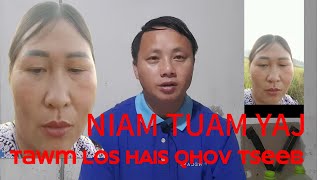 Niam tuam yaj tawm los qhia tuam thiab nkaw lub neej 7102024 [upl. by Fogel]