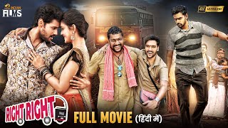 Right Right राइट राइट Latest Hindi Full Movie 4K  Sumanth Ashwin  Pooja Jhaveri  Indian Films [upl. by Nylinej]