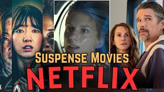 10 MINDBLOWING Suspense Thriller Movies to Watch on Netflix 2024 [upl. by Ylac435]