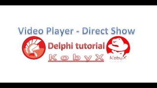 Media Player Video Player Direct Show DSPack Delphi example [upl. by Chantal]