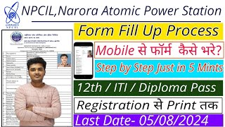 NPCIL Narora Online Form 2024 Kaise Bhare  How to fill Up Npcil Narora Online Form 2024 npcil [upl. by Assirral99]