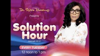 SOLUTION HOUR  A TIME OF PRAYER TIME DR SYLVIA BLESSINGS  11012022 [upl. by Aneala909]