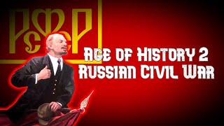 Age of History 2 Scenario  Russian Civil War [upl. by Isnyl]