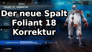 Der neue Spalt  Foliant 18  Korrektur  Dead by Daylight [upl. by Schlicher]