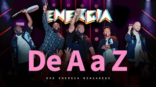 Grupo Benzadeus  De A a Z Álbum Energia Benzadeus [upl. by Eniledgam577]