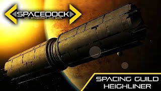 Dune Spacing Guild Heighliner  Spacedock [upl. by Sela]