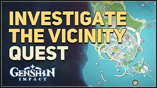 Investigate the vicinity Genshin Impact [upl. by Rosemare612]