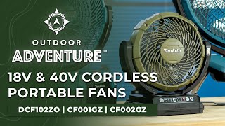 Makita Olive Green 18V  40V Cordless Portable Fans DCF102Z  CF001GZ  CF002GZ [upl. by Lissner216]