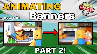 ANIMATING Slap Battles Banners Using Ai PART TWO  Roblox Slap Battles [upl. by Eyssej]