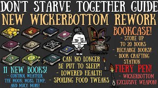 NEW Wickerbottom Rework Update  11 NEW Books amp More  Dont Starve Together Guide BETA [upl. by Garris]