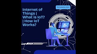 IoT  Internet of Things  What is IoT  How IoT Works [upl. by Marsiella]