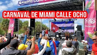 🔥CARNAVAL DE MIAMI CALLE OCHO 2022 🏖 COMPLETO FHD MARZO 13 2022 2 [upl. by Rolyak224]