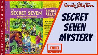 Secret Seven Mystery  Enid Blyton Audiobook Abridged dramatization 1997 Tape H325399 [upl. by Adnaram667]