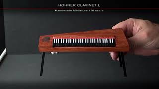 HOHNER CLAVINET L  Handmade Miniature 16 scale [upl. by Hartley]