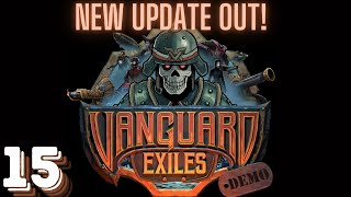 NEW UPDATE Daily Challenges Medals Difficulties amp MORE  Vanguard Exiles  Ep 15 [upl. by Nahtaoj88]