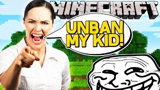 BANNING A KID IN MINECRAFT [upl. by Oruasi]