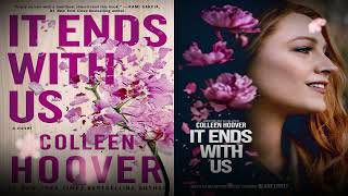 The 2024 Dark Romance Audiobook That Will Leave You Breathless  It Ends With Us by Collen Hoover [upl. by Maxma]