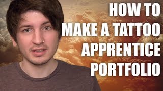 How To Make A Tattoo Portfolio  Apprentice Advice amp Tips [upl. by Arrim]