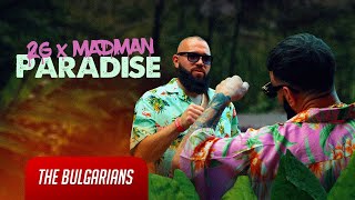 2G X MADMAN  PARADISE OFFICIAL VIDEO  2G X MADMAN  РАЙ [upl. by Nnahsal]