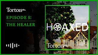 Hoaxed  Episode 5 The Healer  FULL PODCAST SERIES [upl. by Rumery100]