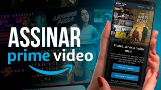 COMO ASSINAR O PRIME VIDEO PELO CELULAR EM 2024 [upl. by Dao417]