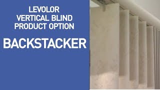 Levolor Vertical Blinds with Backstacker Option Benefits [upl. by Atnahs666]