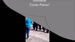 Yarirokue quot Canto Piaroaquot [upl. by Williamsen194]