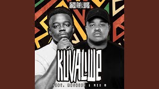 Kuvaliwe feat Mashudu and Mzu M [upl. by Otinauj]