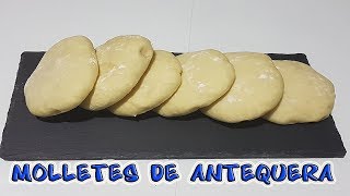 COMO HACER MOLLETES DE ANTEQUERA [upl. by Lira]