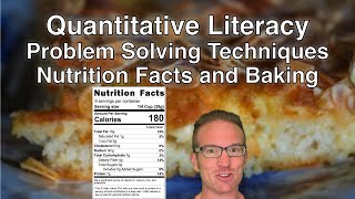 Mastering Problem Solving With Nutrition Facts And Baking  Tips For Quantitative Literacy [upl. by Reginald]