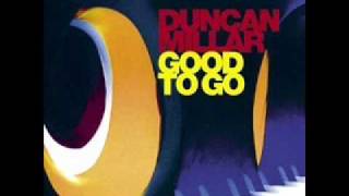 Duncan Millar  The Groove [upl. by Mungovan]