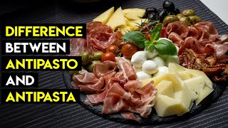 What is the Difference Between Antipasto and Antipasta [upl. by Esdnyl420]