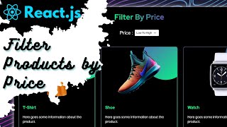 Create Price Filter For Products Using Reactjs [upl. by Esydnac]