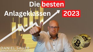 Die wichtigsten Anlagen in 2023 So investierst du 2024 klug [upl. by Nnaacissej484]