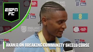 Manuel Akanji on Manchester City breaking Community Shield curse ‘FINALLY’  ESPN FC [upl. by Sinnoda562]