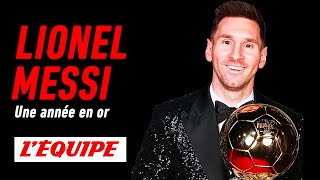 Lionel Messi une année en or  Documentaire LÉquipe Explore 2021 [upl. by Yuh246]