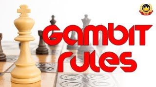 Gambit Rules in Chess [upl. by Thayne124]