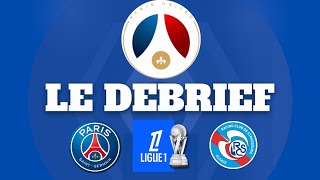 PSG 42 Strasbourg  PARIS SE RASSURE AVANT LEUROPE [upl. by Nylahs]