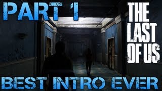 The Last of Us Gameplay Walkthrough  Part 1  BEST INTRO EVER PS3 Gameplay HD [upl. by Eerac]