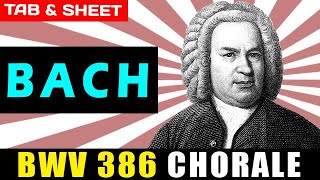 TABSheet BWV 386 Chorale Nun danket alle Gott PDF  Guitar Pro  MIDI [upl. by Ahsakat]